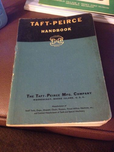 TAFT-PEIRCE Manufacturing Co. Handbook  Woonsocket1939