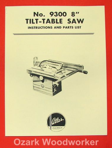 Atlas 8&#034; 9300 Tilt Saw Instruction and Parts Manual 0028