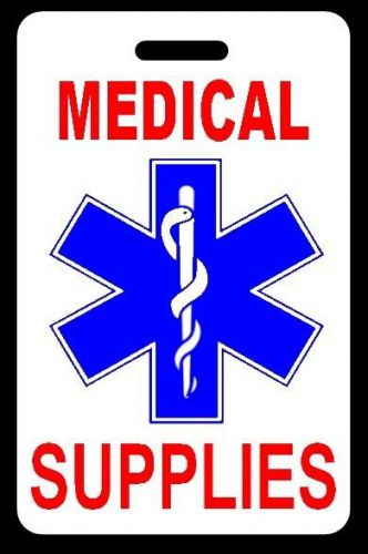 Medical supplies luggage/gear bag tag - free personalization - new for sale