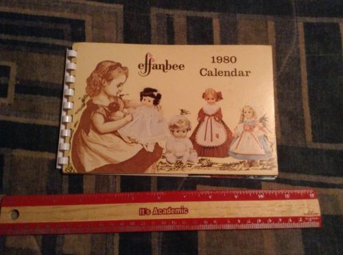 VINTAGE 1980 EFFANBEE  CALENDAR Dolls That Touch Your Heart Pics by Elspeth
