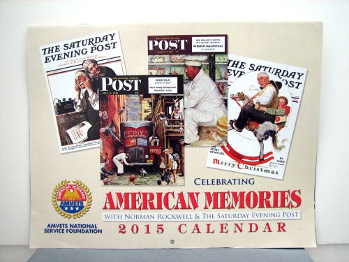 AMVETS Celebrate AMERICAN MEMORIES 2015 WALL CALENDAR Norman Rockwell Post art