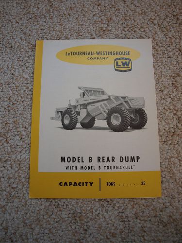 LeTourneau-Westinghouse TournaPull Rear Dump Model B Brochure 1959 Original MINT
