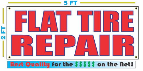 FLAT TIRE REPAIR Banner Sign NEW Larger Size Best Price for The $$$
