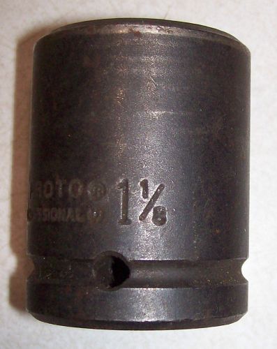 Proto 1 1/8&#034; 3/4&#034; drive 6 point impact socket 07518 for sale