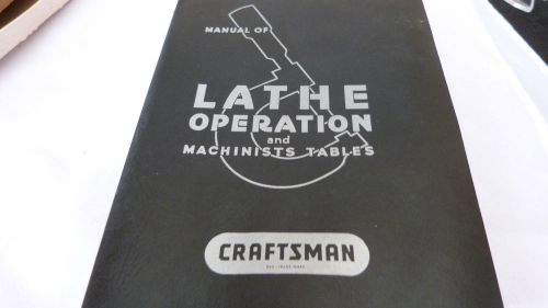 1980 Sears Craftsman Atlas Press Manual Of Lathe Operation And Machinists Tables