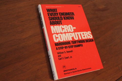 Vintage What Every Engineer Should Know Microcomputers by Motorola Solid-State