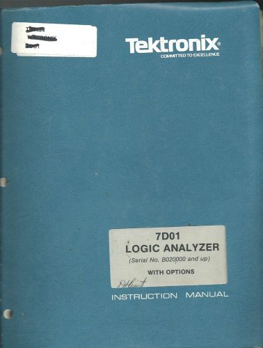 Tektronix 7D01 Logic Analyzer With Options Intruction Manual w/schematics