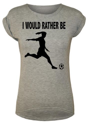 I Would Rather Be Playing Soccer Women&#039;s Shirt