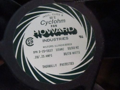 Howard Industries Cyclohm Fan SPN 3-15-5617