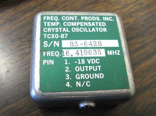 Frequency Control Products Inc  TCXO-87  Oscillator 16.419635 MHz. Two-Way NOS