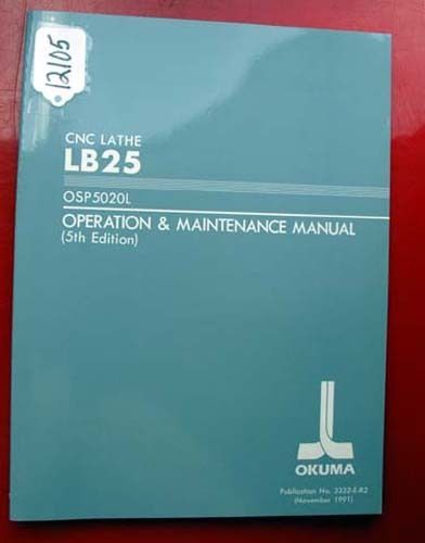 Okuma LB25 CNC Lathe Operation &amp; Maintenance Manual (Inv.12105)