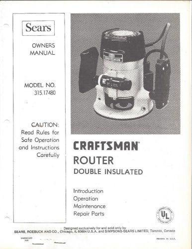 1980 Sears Roebuck Craftsman Router Owners Manual, Model No. 315.17480