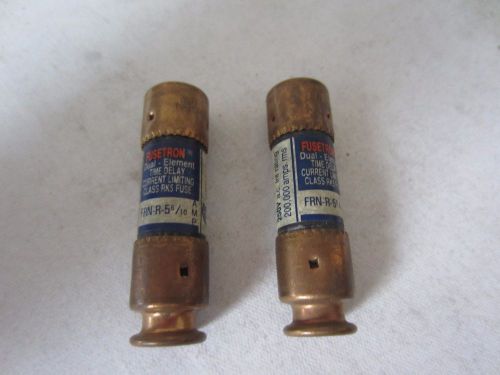 Lot of 2 Bussmann Fusetron FRN-R-5 6/10 Fuses 5.6A 5.6 Amps Tested