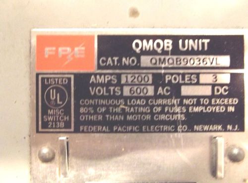 Fpe qmqb9036vl 1200a 600v 3p fusible disconnect switch for sale