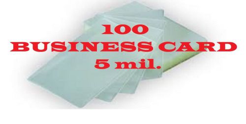 100 Business Card Laminating Pouches/Sheets 2-1/4x3-3-3/4   Heat Seal  5 Mil