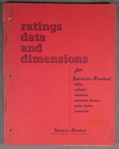 Ratings Data &amp; Dimensions - 1952 American Standard -Boilers-Radiators-Convectors