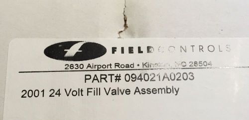 Field Controls 2001 24 Volt Fill Valve Assembly