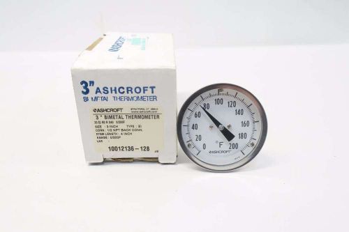 NEW ASHCROFT 30EI60R040 4 IN STEM THERMOMETER 0-200F 3 IN 1/2 IN NPT D531565