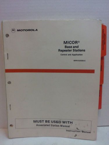 Motorola micor base and repeater station control application manual vhf/uhf/800 for sale