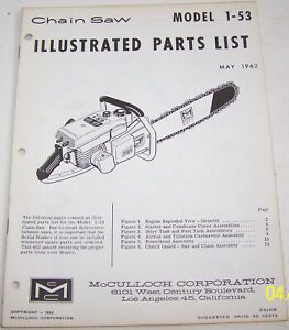 McCULLOCH CHAIN SAW 1-53 ORIGINAL OEM ILLUSTRATED PARTS LIST