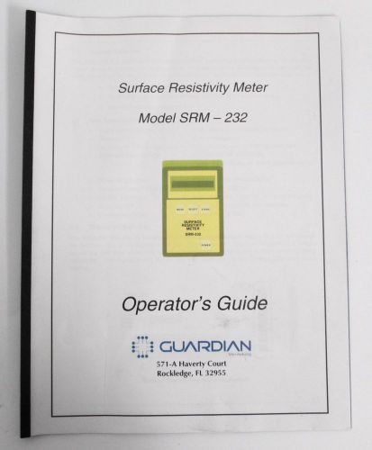 Guardian srm-232 surface resistivity meter operator&#039;s guide for sale