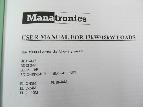 Manatronics 12kW/18kW series Electronic Loads User Manual and Quick Start Notes