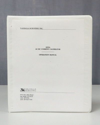 Valhalla Scientific 2555A AC-DC Current Calibrator Operation Manual