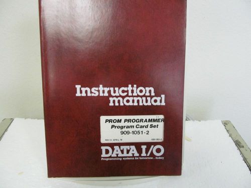 Data I/O 909-1051-2 PROM Programmer Program Card Set Instruction Manual w/schem