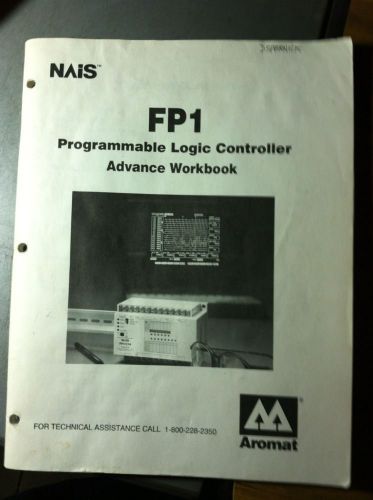 Nais Aramat Matsushita FP1 Programmable Logic Controller Advance Workbook 1993