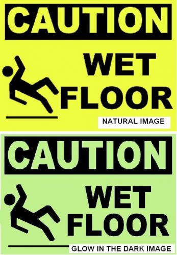 Wet  floor  glow in the dark  caution sign for sale