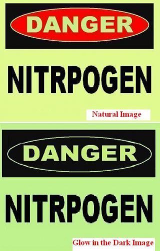 Glow in the dark    nitrogen   plastic sign for sale
