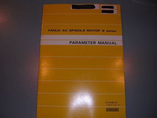 Fanuc AC Spindle Motor Parameter Manual, B-65160E/01
