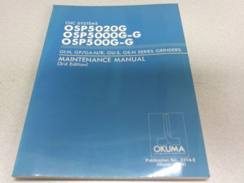Okuma CNC Systems OSP5020G-OSP5000G-G OSP500G-G Maintenance Manual