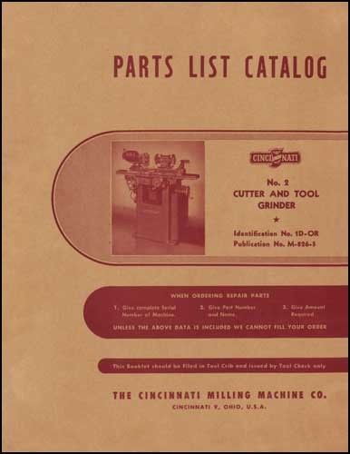 Cincinnati Number 2 Cutter And Tool Grinder Manual