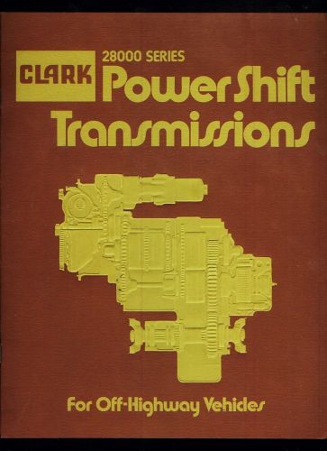 1971 Clark Equipment Power Shift truck transmissions 12-page catalog