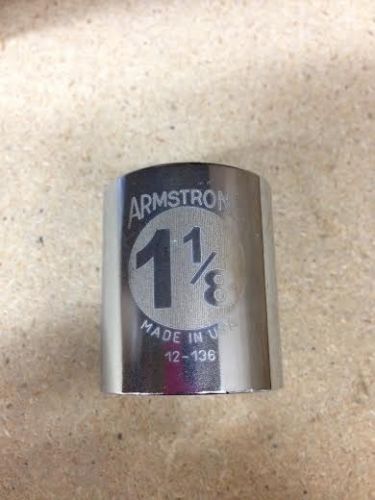 Armstrong 12-136 Chrome 1-1/8&#034; Standard Socket 12 Point 1/2&#034; Drive Made in USA!