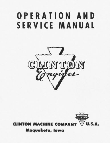 Clinton Engines Operation &amp; Service Manual
