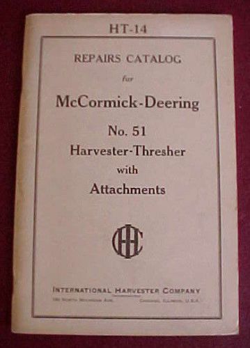 1938 McCORMICK DEERING NO. 51 HARVESTER THRESHER 135 PG. PARTS CATALOG BROCHURE