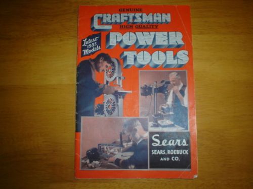 1935 SEARS CRAFTSMAN / COMPANION POWER TOOL CATALOG VERY RARE EXCELLENT COND