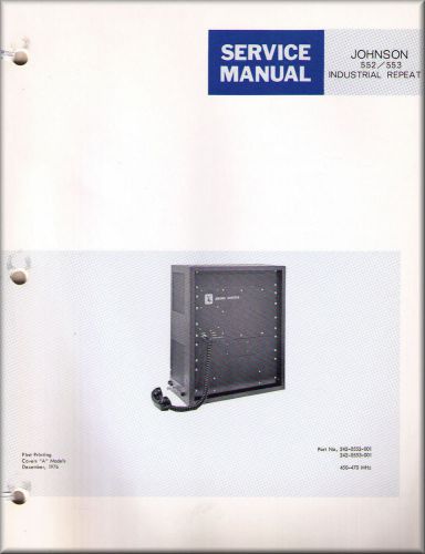 Johnson Service Manual 552/553 INDUSTRIAL REPEATER
