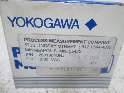 YOKOGAWA 250130NJNJ PANEL METER 0-25VAC *NEW IN A BOX*