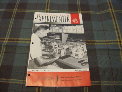 GENERAL RADIO THE EXPERIMENTER - Vol 35  No. 8 August 1961