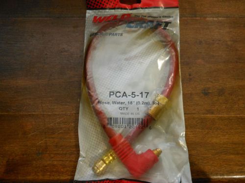 **NEW** WeldCraft - PCA-5-17 Water Hose 18&#034; (LH) FREE shipping!!!