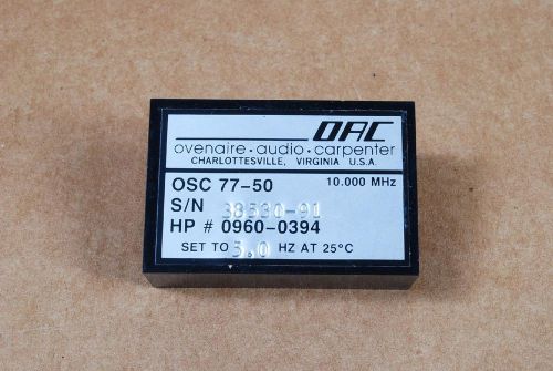 HP OSC 77-50 0960-0394 10.000 MHz Oscillator Microsonics