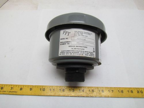 Fft fb80sgk oil bath breather filter 1-1/2&#034; npt new for sale