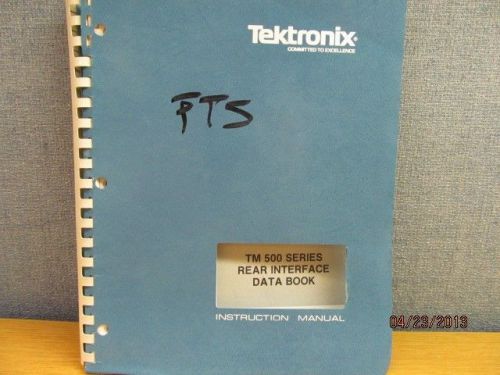 Tektronix tm 500 series rear interface data book operations and service manual for sale