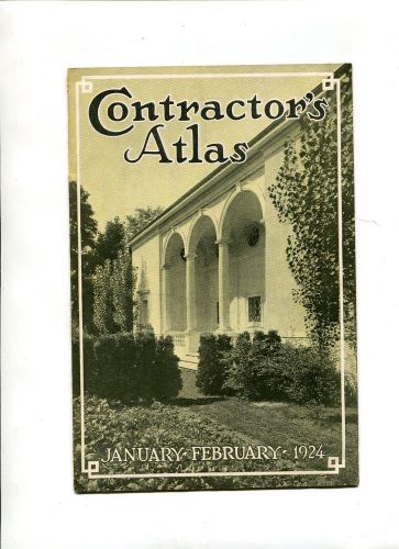 Vintage Advertising Booklet CONTRACTORS ATLAS Jan Feb 1924 ATLAS PORTLAND CEMENT