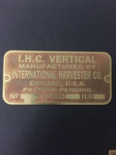 International Harvester Vertical IHC Repro Etched Brass Tag Hit and Miss Engine
