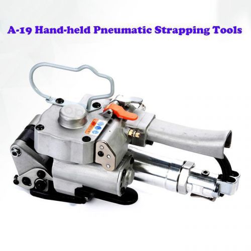 Practical A-19 Hand-held Pneumatic Strapping Tools For 13-19mm PP &amp;PET strapping