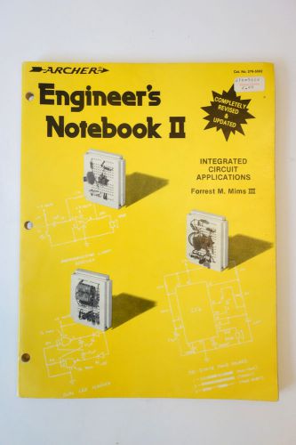Archer Engineer&#039;s Notebook II 1982 Paperback - Integrated Circuit Applications
